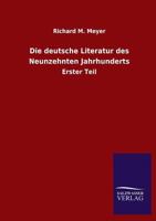 Die Deutsche Literatur Des Neunzehnten Jahrhunderts 3368459902 Book Cover
