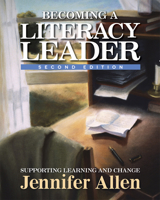Becoming a Literacy Leader: Supporting Learning And Change 1571104194 Book Cover