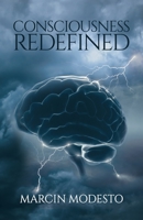 Consciouness Redefined 178710527X Book Cover