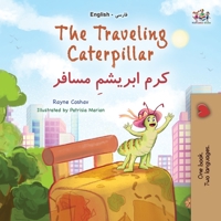 The Traveling Caterpillar (Albanian Children's Book) (Albanian Bedtime Collection) 1525973029 Book Cover