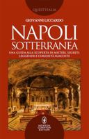 Napoli sotterranea 8822736192 Book Cover