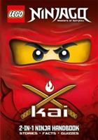 LEGO Ninjago: Kai/Zane 2-in-1 Ninja Handbook 1409310337 Book Cover