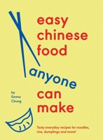 Easy Chinese Food Anyone Can Make 1623716020 Book Cover