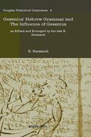 [ Gesenius' Hebrew Grammar and the Influence of Gesenius ] By Kautzsch, E. ( Author ) [ 2008 ) [ Hardcover ] 1593336233 Book Cover