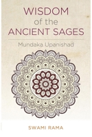 Wisdom of the Ancient Sages : Mundaka Upanishad 0893891207 Book Cover