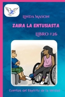 Zaira la Entusiasta: Libro # 26 (Spanish Edition) 1967205256 Book Cover