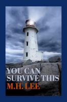 You Can Survive This 150782534X Book Cover