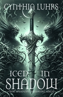 Iced in Shadow 193945011X Book Cover