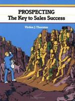 Crisp: Prospecting: The Key to Sales Success (A Fifty-Minute Series Book) 1560522712 Book Cover