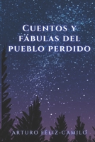 Cuentos y fábulas del pueblo perdido B08PJNXVQN Book Cover