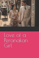 Love of a Peranakan Girl B0GY52C469 Book Cover