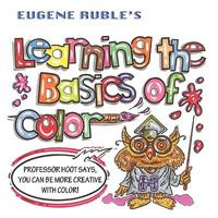 Learning the Basics of Color 1616330635 Book Cover