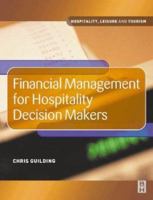 Financial Management for Hospitality Decision Makers 075065659X Book Cover