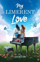 My Limerent Love B0FXJCP9NL Book Cover