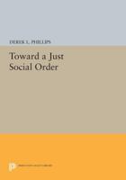 Toward a Just Social Order 0691611157 Book Cover