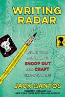 Writing Radar: Using Your Journal to Snoop Out and Craft Great Stories 1250222982 Book Cover