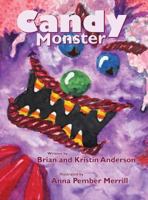 Candy Monster 0692839062 Book Cover
