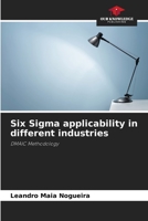 Six Sigma applicability in different industries: DMAIC Methodology 620592501X Book Cover