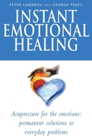 Instant Emotional Healing 0712606874 Book Cover