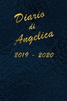 Agenda Scuola 2019 - 2020 - Angelica: Mensile - Settimanale - Giornaliera - Settembre 2019 - Agosto 2020 - Obiettivi - Rubrica - Orario Lezioni - Appunti - Priorit� - Elegante cover con effetto Oceano 1692735349 Book Cover