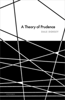 A Theory of Prudence 0198823754 Book Cover