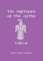 The Mysteries of the Goths 1885972318 Book Cover