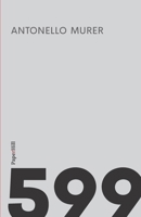 599 (PaperHill) (Italian Edition) B0CNLQ44DV Book Cover