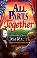 All Parts Together (Jessica Radford Trilogy) 0974515949 Book Cover