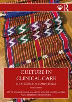 Culture in Clinical Care: Strategies for Competence 1032957131 Book Cover
