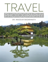 Travel Photography B0GKZCD7JM Book Cover
