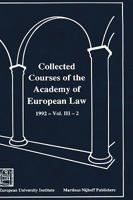 Collected Courses of the Academy of European Law:The Protection of Human Rights in Europe, 1992 (Collected Courses of European Law) 0792331540 Book Cover