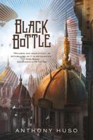 Black Bottle 0765325179 Book Cover