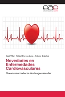 Novedades en Enfermedades Cardiovasculares: Nuevos marcadores de riesgo vascular 3659052434 Book Cover