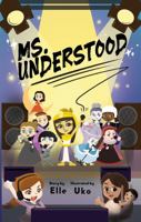 Ms. Understood 1736293885 Book Cover