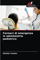 Farmaci di emergenza in odontoiatria pediatrica 6204039814 Book Cover