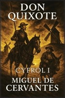 Don Quixote: Cyfrol 1 (Welsh Edition) B0H8ZBRPFK Book Cover
