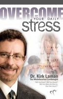 Overcome Your Daily Stress 0988394103 Book Cover