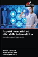 Aspetti normativi ed etici della telemedicina 6203209422 Book Cover