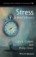 Stress: A Brief History (Blackwell Brief Histories of Psychology, 1) 1405107456 Book Cover
