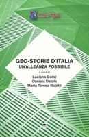 Geo-storie d'Italia: un'alleanza possibile 8869491897 Book Cover