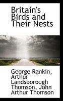 Britain's Birds and Their Nests 1117629309 Book Cover