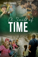 A Smell of Time 1662804911 Book Cover