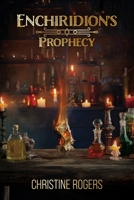 Enchiridion's Prophecy B0HBS26PB7 Book Cover