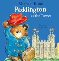 Paddington at the Tower 0007341415 Book Cover