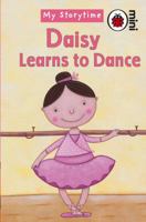 Daisy Learns to Dance 1846469287 Book Cover