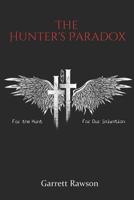 The Hunter's Paradox (The Hunter's Lore) 1983209554 Book Cover