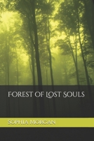 Forest of Lost Souls B0F62ZC3S2 Book Cover