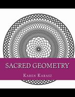 Sacred Geometry: Coloring Book 152385992X Book Cover