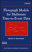 Flowgraph Models for Multistate Time-to-Event Data (Wiley Series in Probability and Statistics) 0471265144 Book Cover