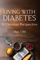 Living with Diabetes 1957497408 Book Cover